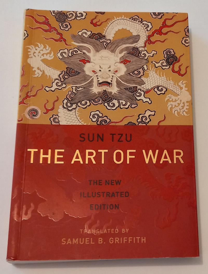 THE ART OF WAR. The New Illustrated Edition (Translated By Samuel B ...