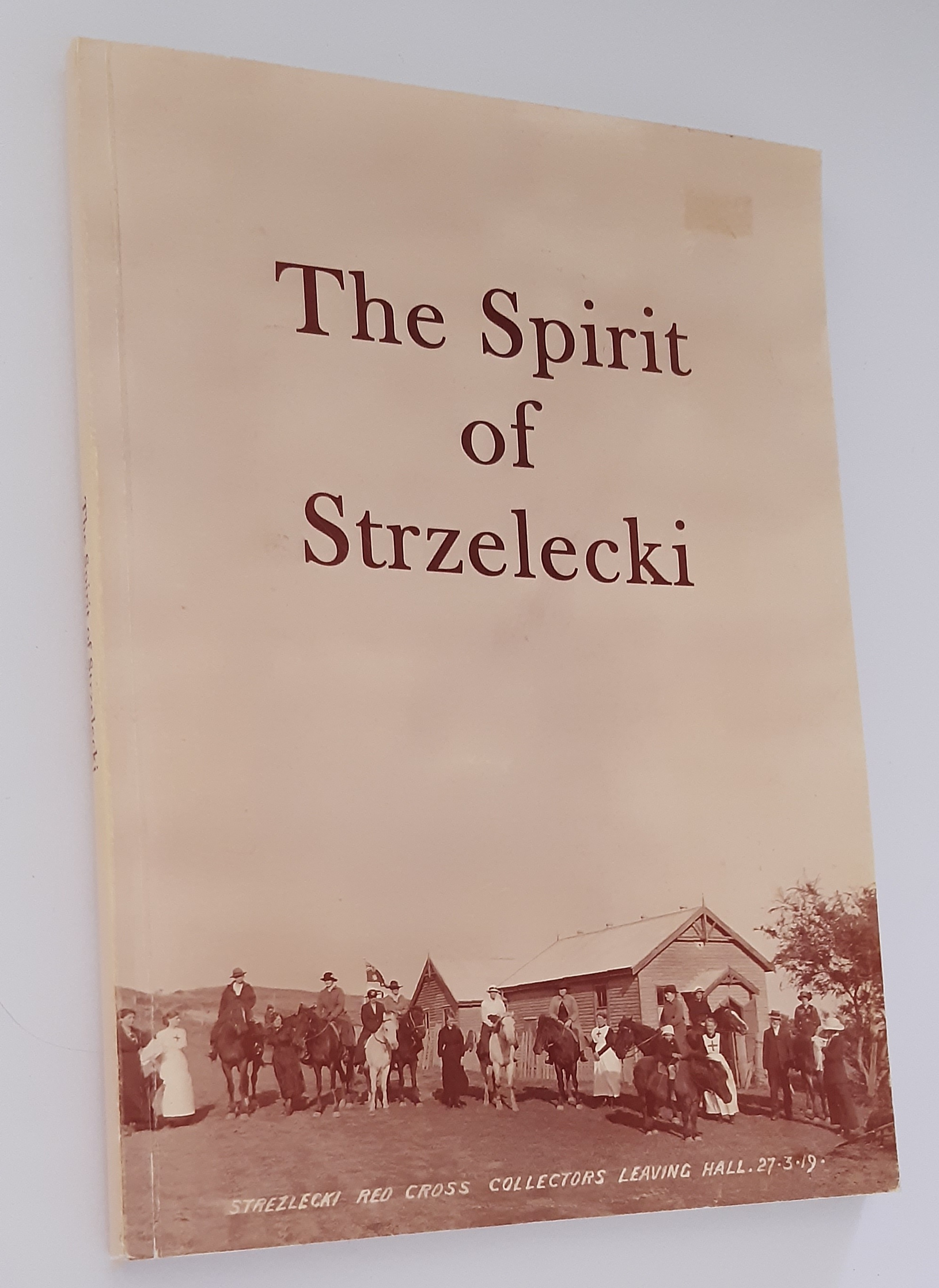 THE SPIRIT OF STRZELECKI