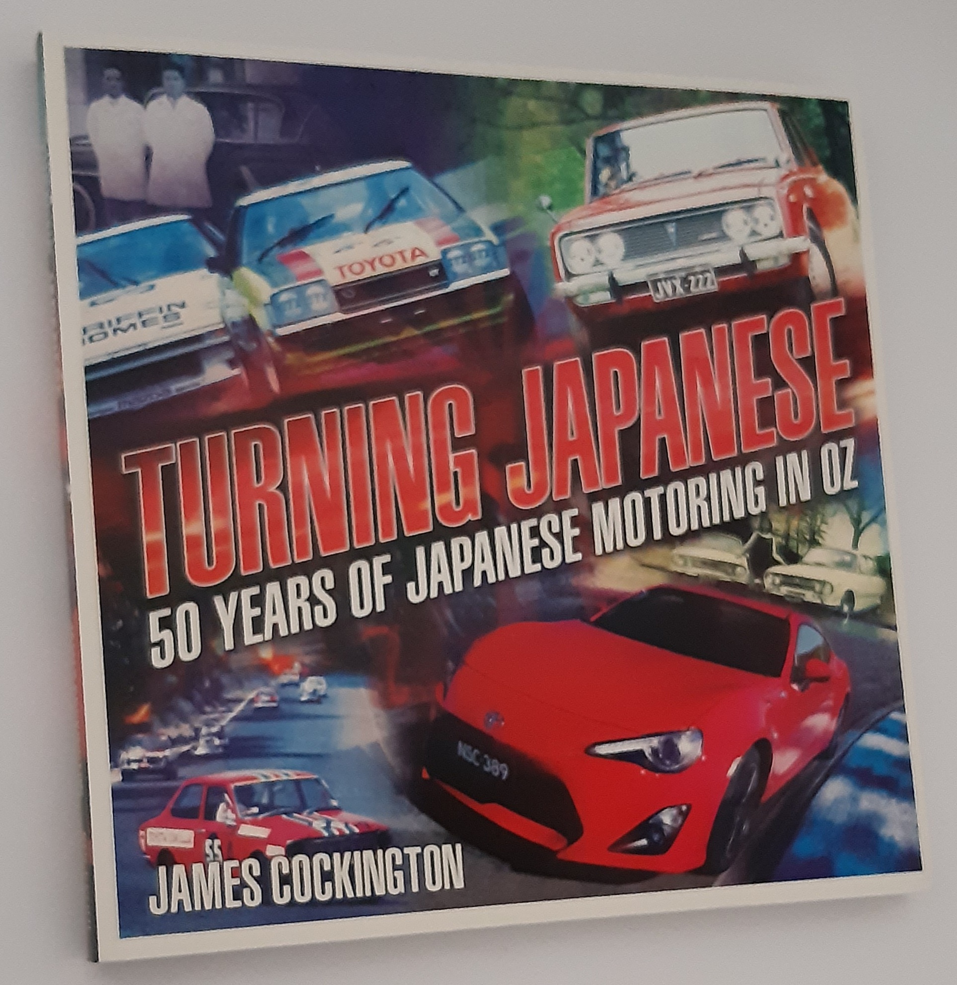 TURNING JAPANESE: 50 Years of Japanese Motoring in Oz