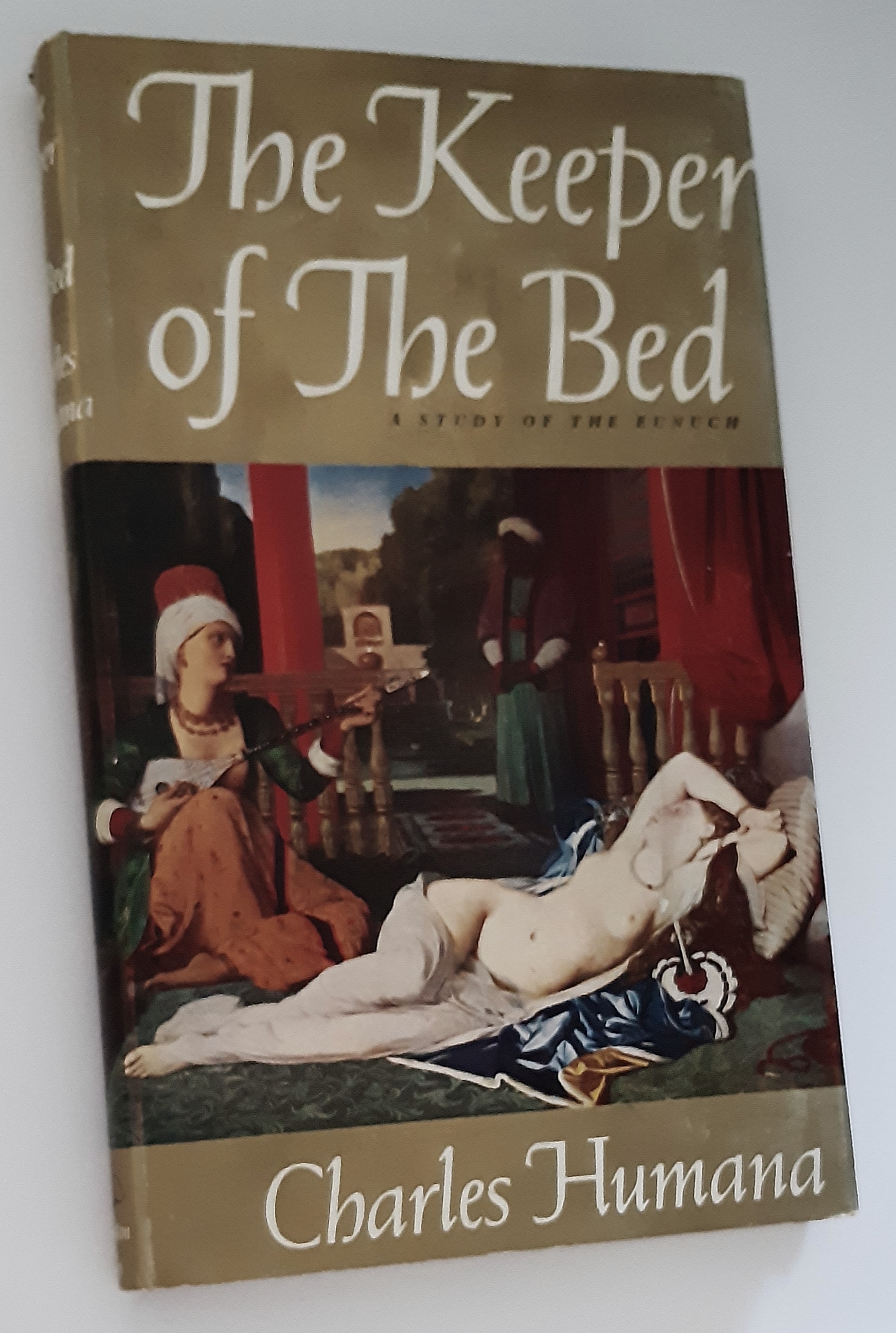 THE KEEPER OF THE BED: The Story of the Eunuch