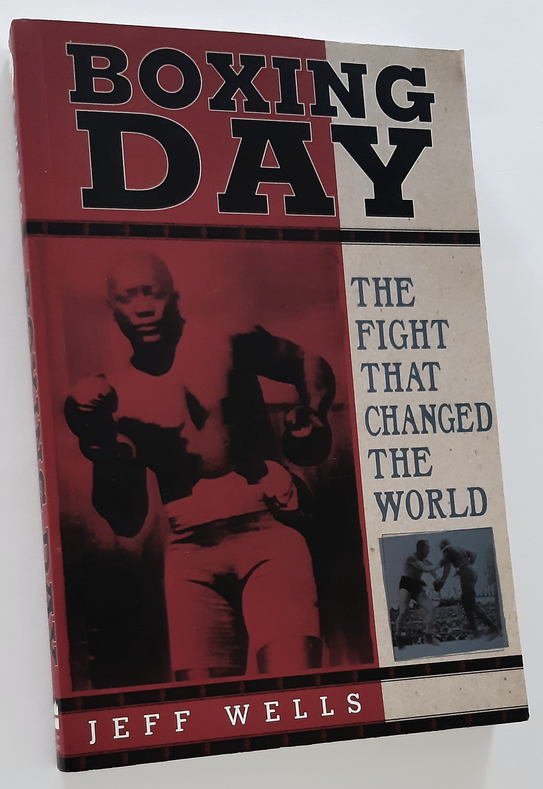 BOXING DAY: The Fight that Changed the World