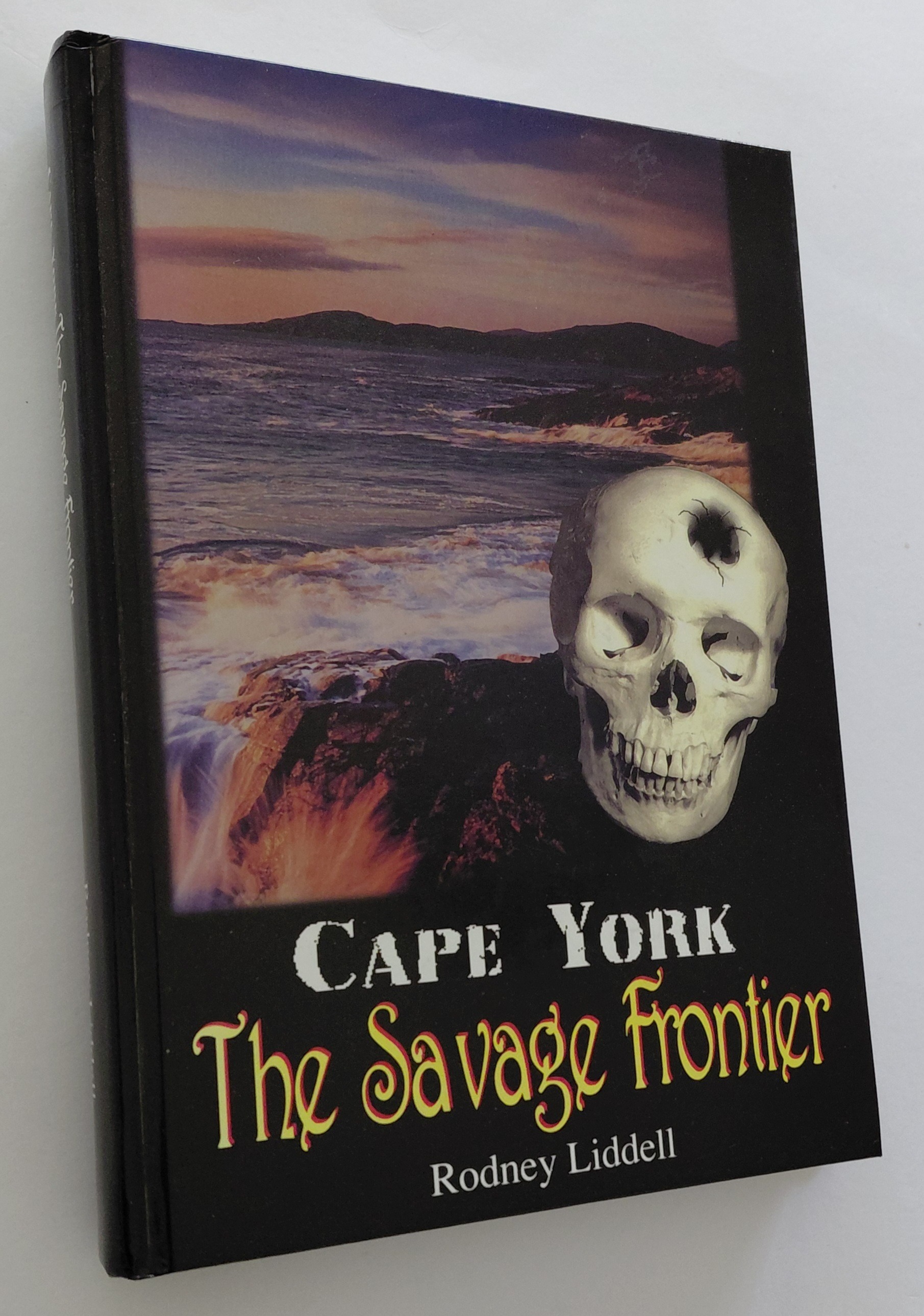 CAPE YORK: The Savage Frontier