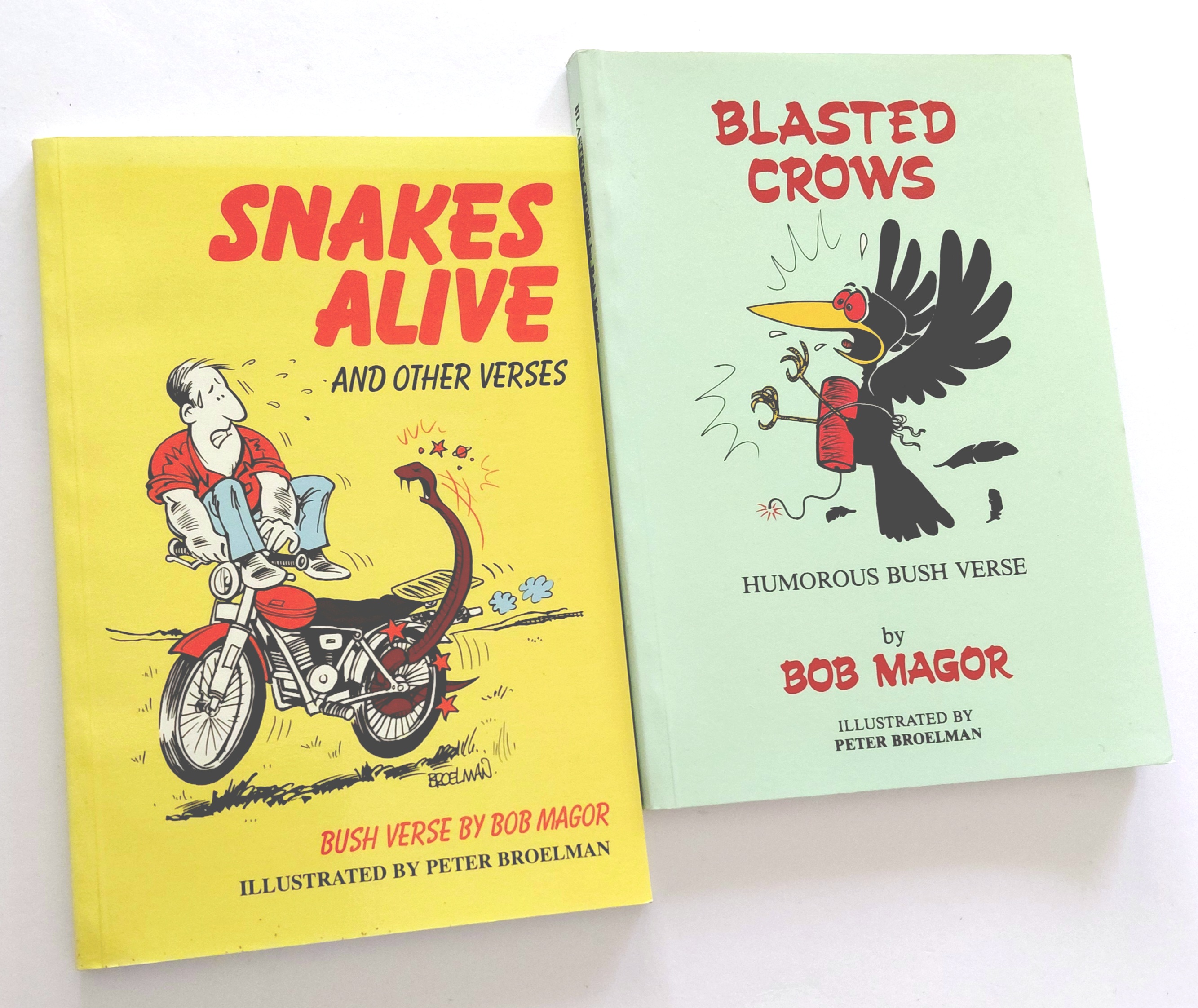 SNAKES ALIVE and Other Verses + BLASTED CROWS (Both Books Signed)